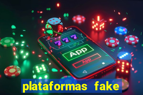 plataformas fake para brincar